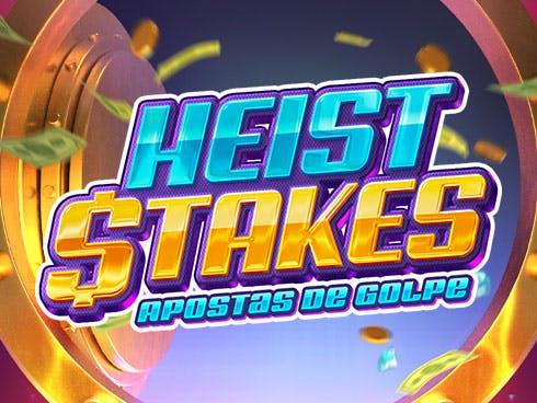 Heist Stakes