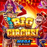 Mega Fire Blaze: Big Circus